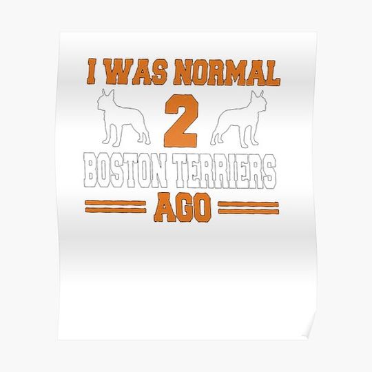 Boston Terrier Dog Lovers Premium Matte Vertical Poster