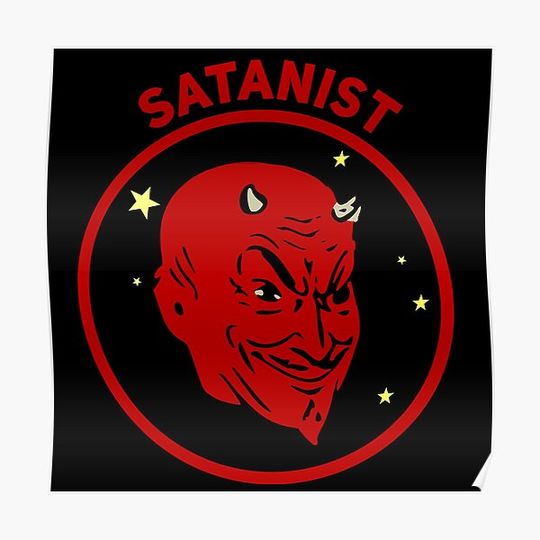 Satanist Atheist Premium Matte Vertical Poster