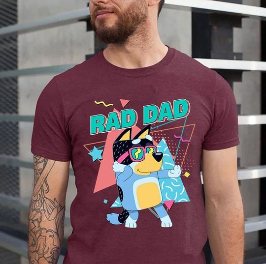 BlueyDad Rad Dad T Shirt, BlueyDad and Bandit T-Shirt