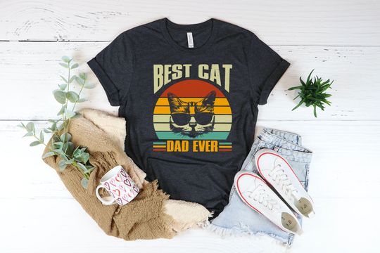 Best Cat Dad Ever Shirt Fathers Day Gift From Daughter Son Wife Best Dad Ever Shirt