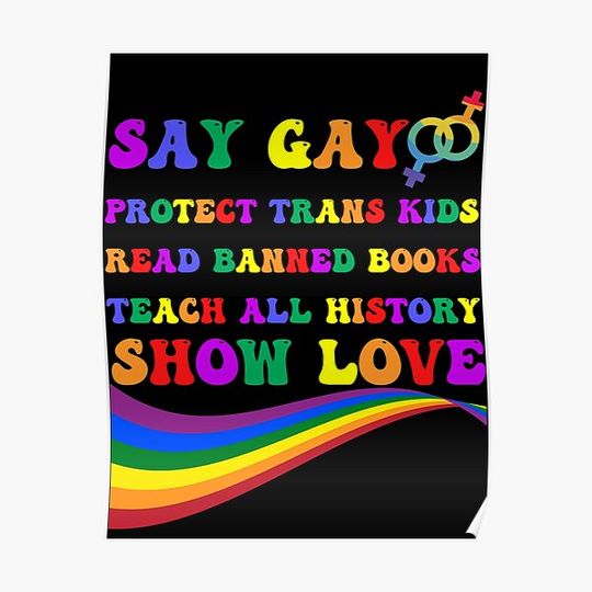 Say Gay Protect Trans Kids Read Banned Books Lgbt Groovy Premium Matte Vertical Poster
