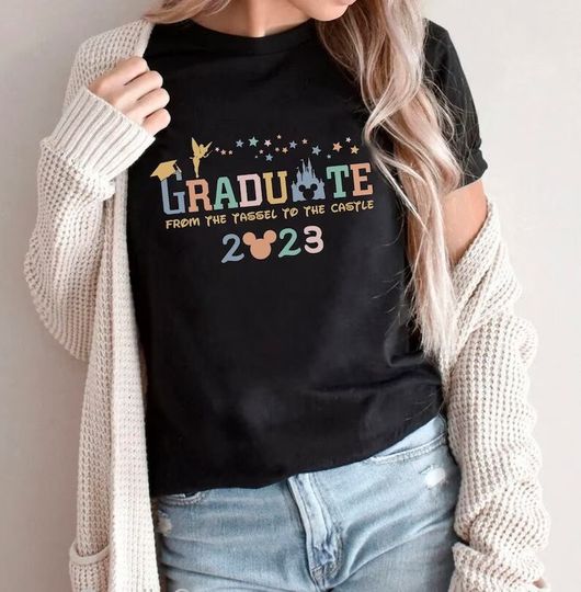 Disney Graduate 2023 Shirt, From The Tassel To The Castle 2023 Shirt, Disney Graduate Shirt