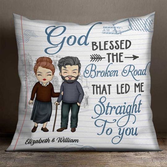 The Broken Road That Led Me Straight To You - Gift For Couples, Personalized Pillow