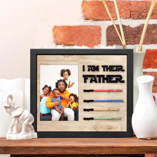 Fathers Day Gift With Photo, I Am Their Father Wooden Sign, Personalized Sign, Gift for Dad, Meaningful Sign For Dad, Fathers day signs
