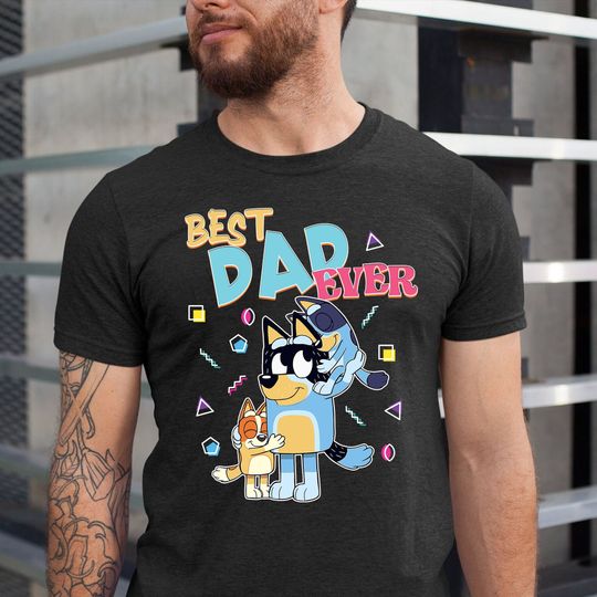 Best dad ever Shirt BlueyDad shirt, bingo shirt, Dad Shirt,Daddy T-Shirt