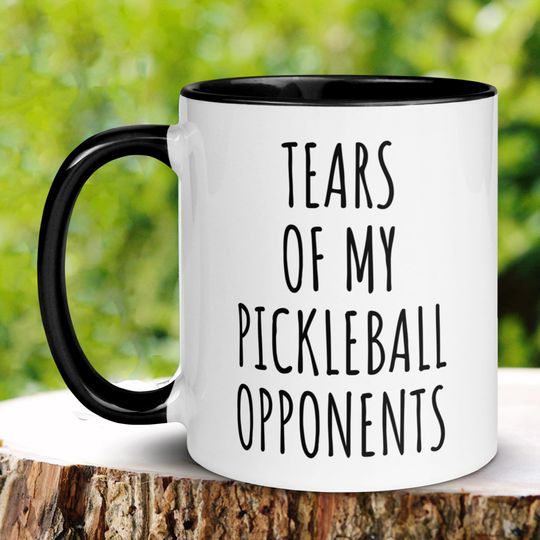 Tears of My Pickleball Opponents Mug