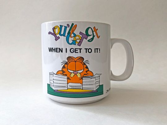1978 Garfield "You'll Get It When I Get To It!" mug Enesco