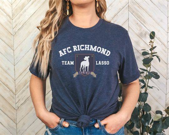 Ted Lasso AFC Richmond Shirt, Ted Lassso Soccer FC Club T Shirt