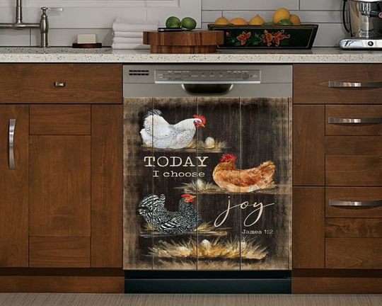 Today I choose Joy, Dishwasher Cover, Chicken Farm Lovers