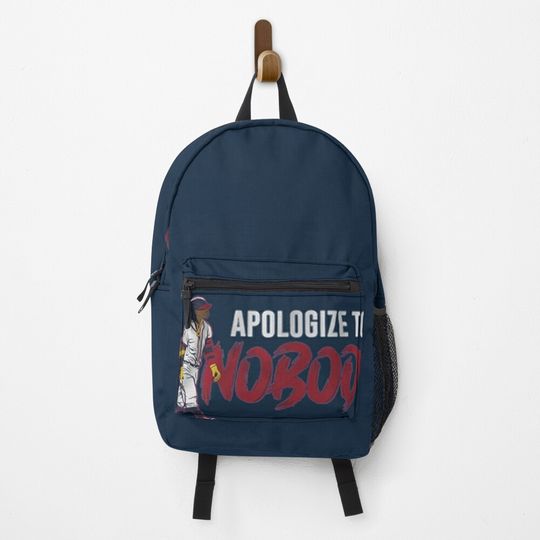 Apologize to nobody  Backpack