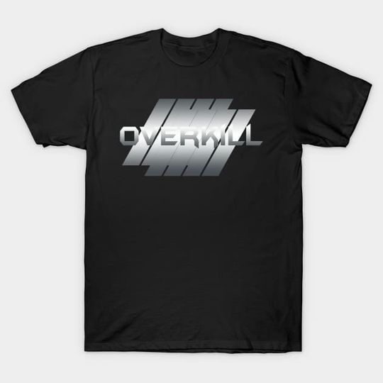 Metallic Illustration Overkill - Overkill - T-Shirt