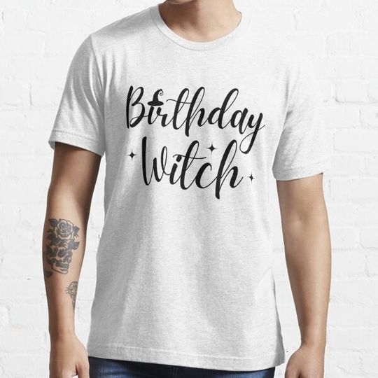 Birthday Witch Funny October Birthday Womens T-shirts