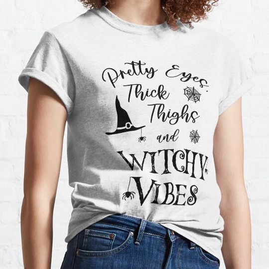 Pretty Eyes Thick Thighs and Witchy Vibes Funny Halloween T-shirts