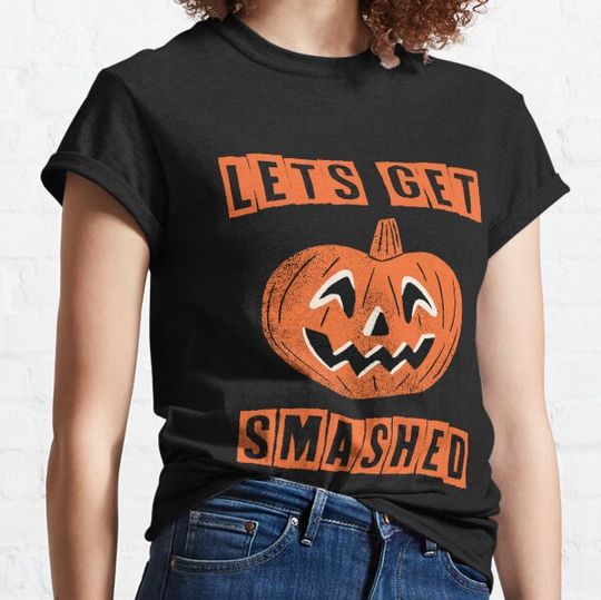 Let's Get Smashed Unisex Halloween Party T-Shirt Men Women T-shirts