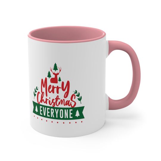 Merry Christmas Everyone Coffee Mug Ceramic
