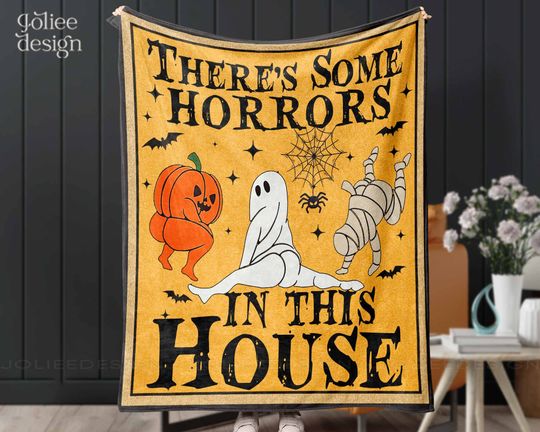 Funny Halloween Blanket, There's Some Horrors In This House Blanket, Spooky Season Blanket Pumpkin Funny Gift