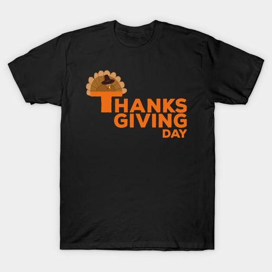 Thanksgiving Day - Thanksgiving Day - T-Shirt
