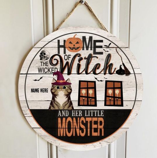 Personalized Home Of the Wicked Witch And Her Little Monster Door Sign