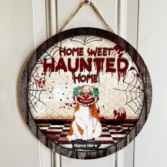 Personalized Home Sweet Haunted Home Door Sign