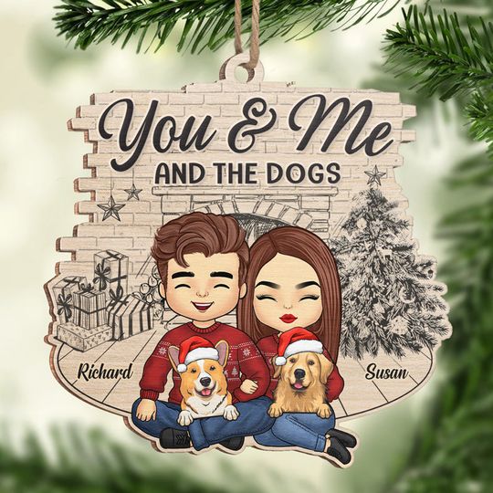 You Me And The Lovely Dogs - Couple Personalized Custom Ornament - Wood Custom Shaped - Christmas Gift For Husband Wife