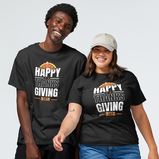 Thanksgiving Day - Happy Thanksgiving Day T-Shirt