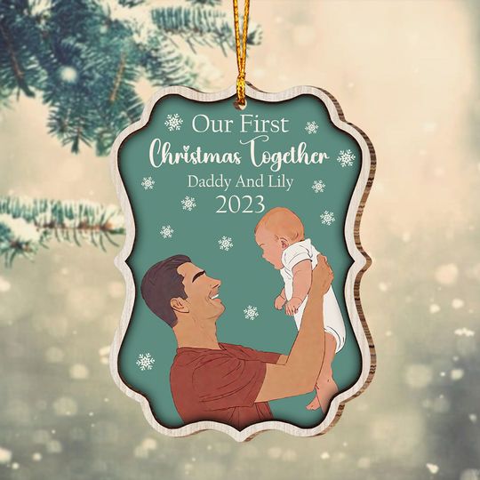 Our First Christmas Together - Personalized Father One-sided Ornament