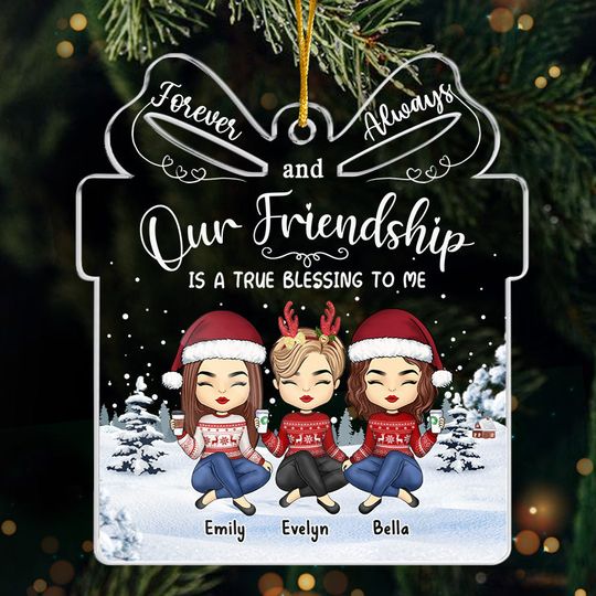 Our Friendship Is A True Blessing To Me - Bestie Christmas Personalized Custom Ornament