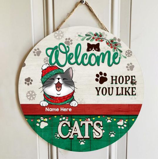 Personalized Hope You Like Cats Cat Lovers Door Sign