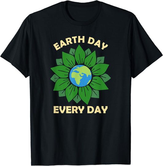 Earth Day Everyday Rainbow earth day 2022 April 22 plant T-Shirt