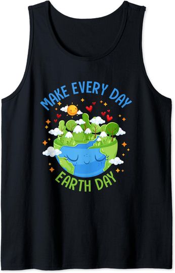 Earth Day 2022 Make Every Day Earth Day Teacher Kids Tank Top