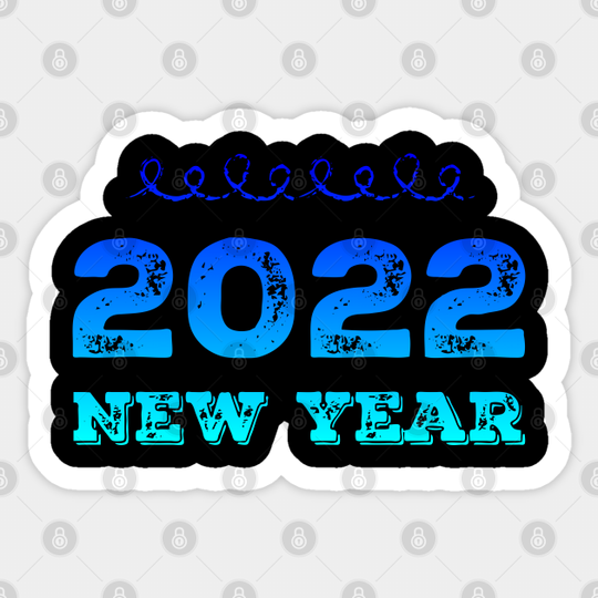 2022 New Year - New Year - Sticker