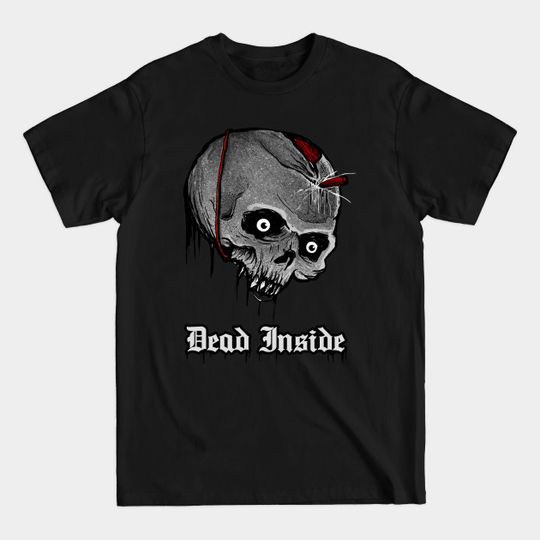 Dead Inside 4 - Dead Inside - T-Shirt