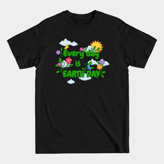 Earth Day - Earth Day - T-Shirt