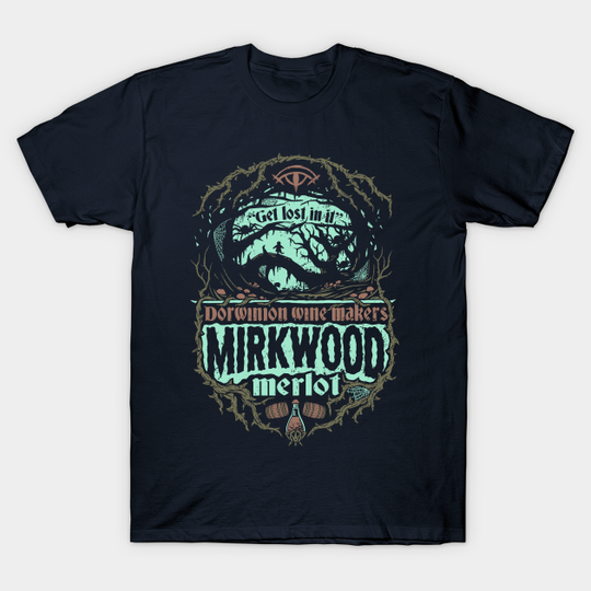 Mirkwood Merlot - Lord Of The Rings - T-Shirt