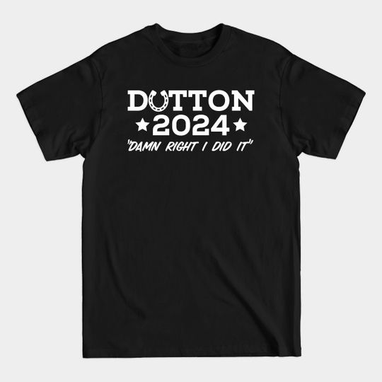 Dutton 2024 - Dutton - T-Shirt