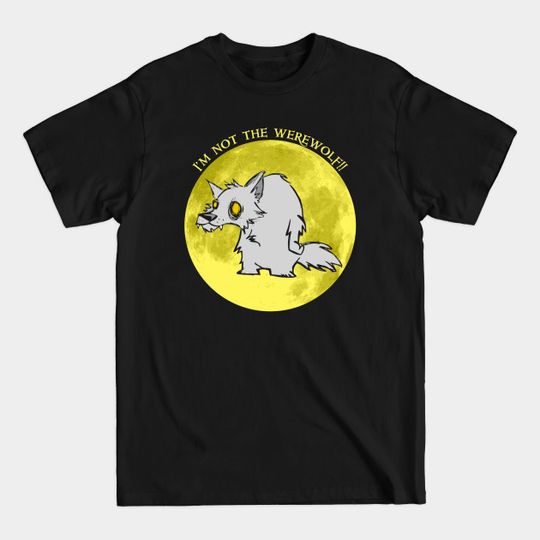 I'm Not The Werewolf - Card Game - T-Shirt