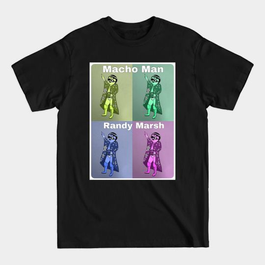 Ohhh Yeahhhh - Macho Man - T-Shirt