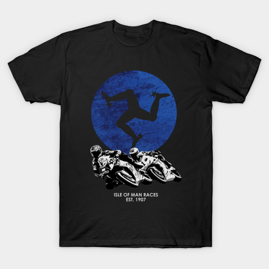 Isle of Man Racer - Isle Of Man Race - T-Shirt