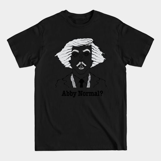Classic movie comedy - Young Frankenstein - T-Shirt