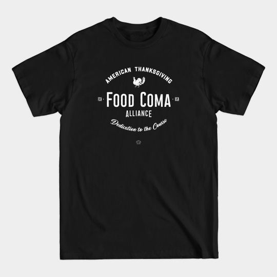 USA Thanksgiving Turkey Food Coma - Thanksgiving - T-Shirt