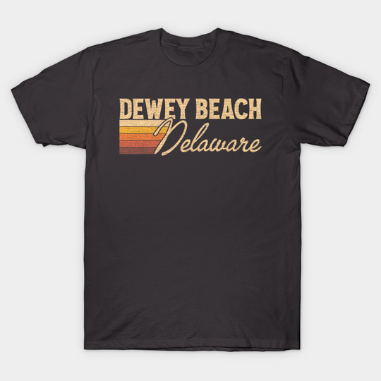 Dewey Beach Delaware - Dewey Beach Delaware - T-Shirt