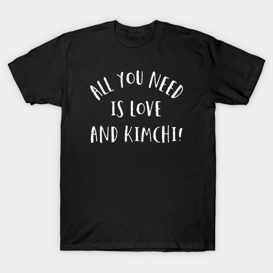 Love and Kimchi - Kimchi - T-Shirt