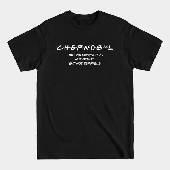 Chernobyl - Chernobyl - T-Shirt