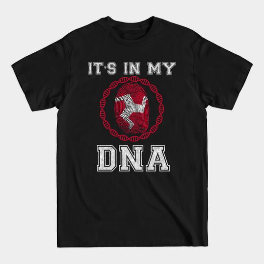 Isle Of Man It's In My DNA - Gift for Manx From Isle Of Man - Isle Of Man - T-Shirt