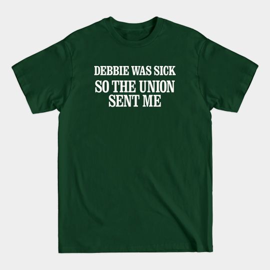 Debbie was sick so the union sent me Muppetvision 3D - Muppetvision - T-Shirt