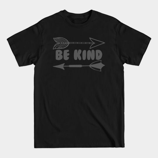 Be Kind - Be Kind - T-Shirt