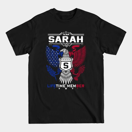 Sarah Name T Shirt - Sarah Eagle Lifetime Member Legend Gift Item Tee - Sarah - T-Shirt