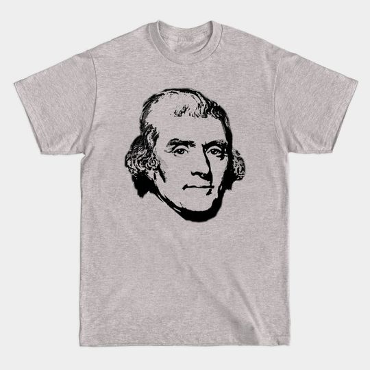 Thomas Jefferson - Thomas Jefferson - T-Shirt