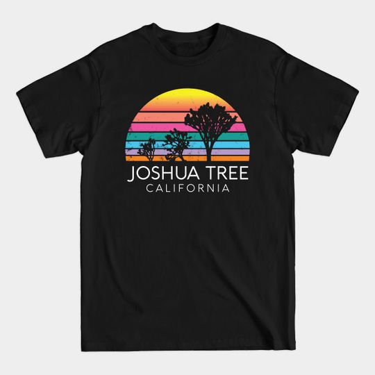 Joshua Tree California Retro Desert Vintage Cali 80s Cali National Park - Los Angeles - T-Shirt