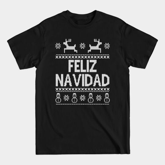 feliz navidad - Feliz Navidad - T-Shirt